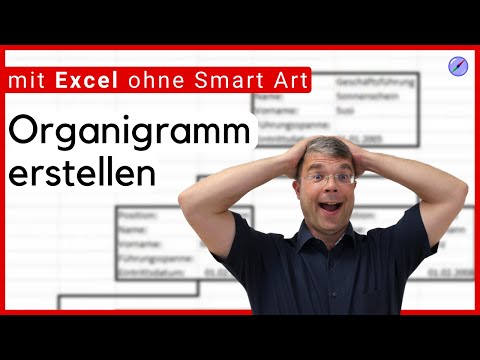 Ein Organigramm mit Excel erstellen ohne Smart Art