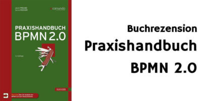 Praxisbuch BPMN Rezension