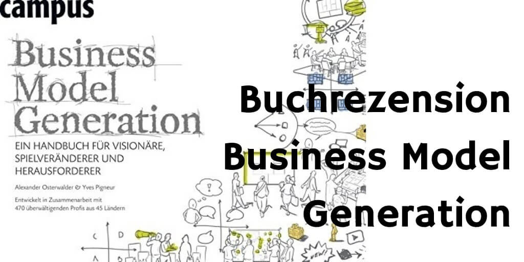 Business Model Generation Rezension